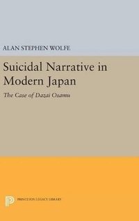 bokomslag Suicidal Narrative in Modern Japan