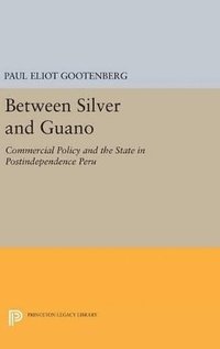 bokomslag Between Silver and Guano