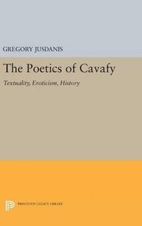 bokomslag The Poetics of Cavafy