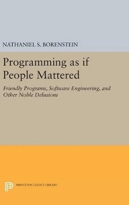 bokomslag Programming as if People Mattered