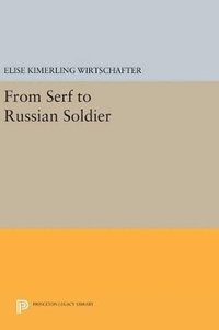 bokomslag From Serf to Russian Soldier