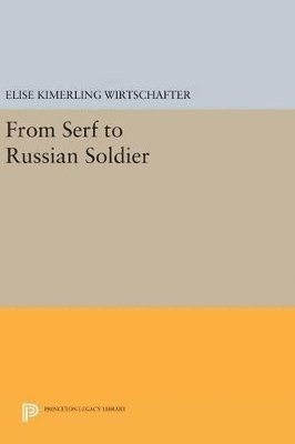 From Serf to Russian Soldier 1