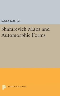 bokomslag Shafarevich Maps and Automorphic Forms