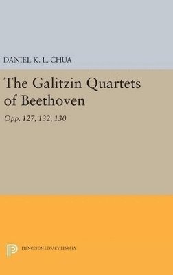 Galitzin Quartets of Beethoven