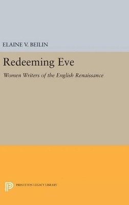 Elaine V. Beilin - Redeeming Eve, Inbunden