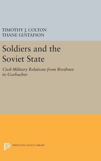 bokomslag Soldiers and the Soviet State