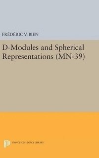 bokomslag D-Modules and Spherical Representations. (MN-39)