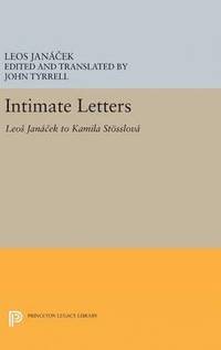 bokomslag Intimate Letters: Leos Janá?ek to Kamila Stösslová