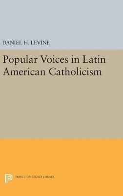 Popular Voices in Latin American Catholicism 1