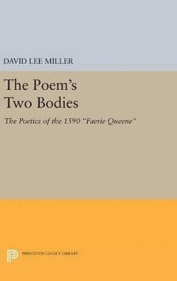 David Lee Miller - Poem's Two Bodies, Inbunden
