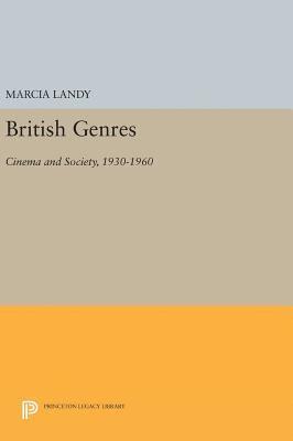 Marcia Landy - British Genres, Inbunden