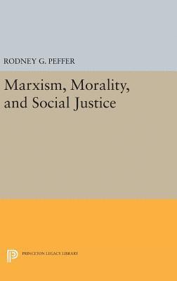 bokomslag Marxism, Morality, and Social Justice