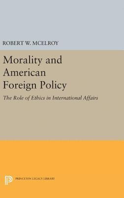 Morality and American Foreign Policy 1