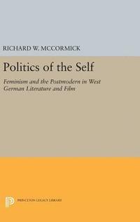 bokomslag Politics of the Self