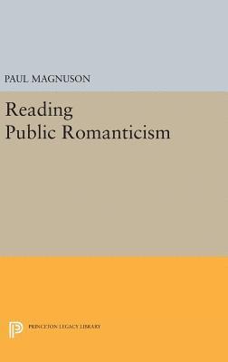 bokomslag Reading Public Romanticism