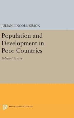Julian Lincoln Simon - Population and Development in Poor Countries, Inbunden