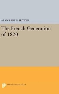 bokomslag The French Generation of 1820