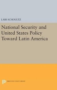 bokomslag National Security and United States Policy Toward Latin America