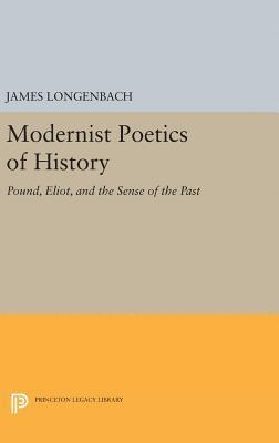 bokomslag Modernist Poetics of History