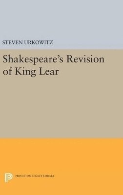 bokomslag Shakespeare's Revision of KING LEAR