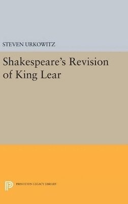 Shakespeare's Revision of KING LEAR 1