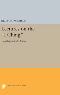 bokomslag Lectures on the "I Ching"