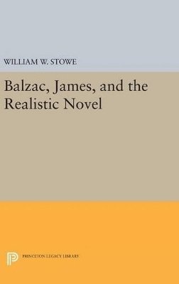 bokomslag Balzac, James, and the Realistic Novel