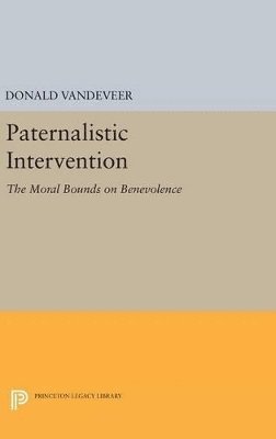 Paternalistic Intervention 1