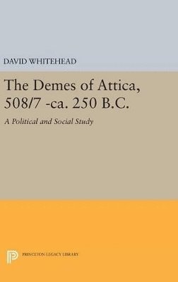 The Demes of Attica, 508/7 -ca. 250 B.C. 1