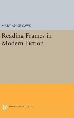 Reading Frames in Modern Fiction 1