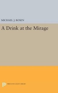 bokomslag A Drink at the Mirage