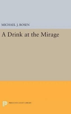 A Drink at the Mirage 1