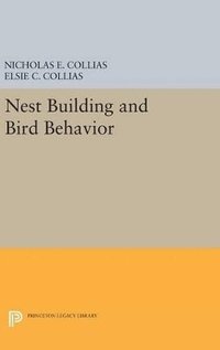 bokomslag Nest Building and Bird Behavior