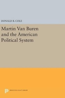 bokomslag Martin van Buren and the American Political System