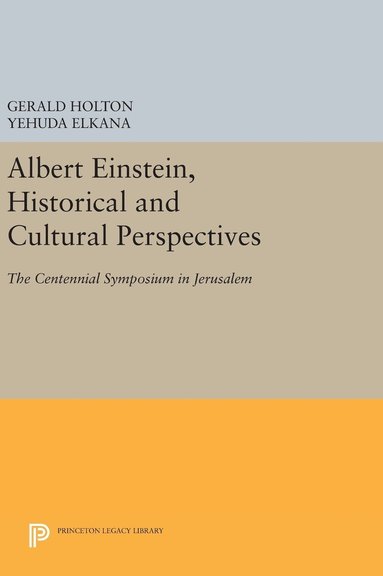 bokomslag Albert Einstein, Historical and Cultural Perspectives