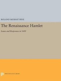 bokomslag The Renaissance Hamlet