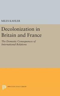bokomslag Decolonization in Britain and France