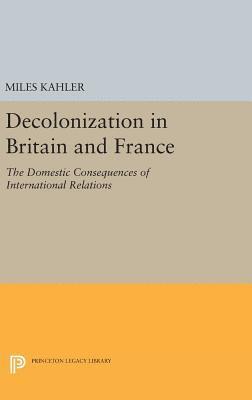 bokomslag Decolonization in Britain and France