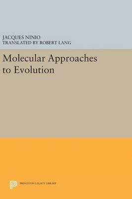 Molecular Approaches to Evolution 1