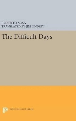 The Difficult Days 1