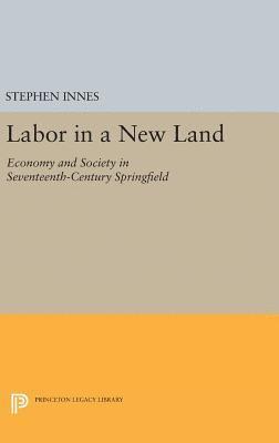 Labor in a New Land