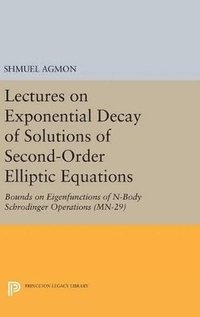 bokomslag Lectures on Exponential Decay of Solutions of Second-Order Elliptic Equations