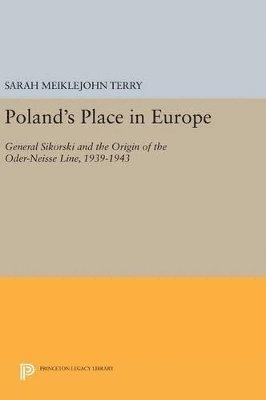 Sarah Meiklejohn Terry - Poland's Place in Europe, Inbunden