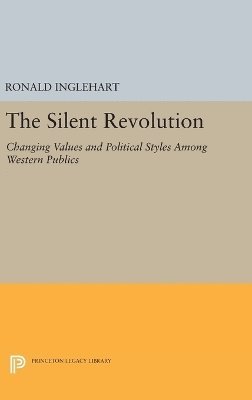 Ronald Inglehart - Silent Revolution, Inbunden
