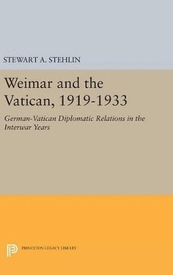 Weimar and the Vatican, 1919-1933 1