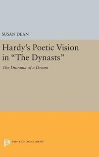 bokomslag Hardy's Poetic Vision in The Dynasts