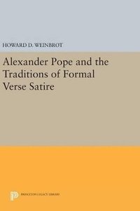 bokomslag Alexander Pope and the Traditions of Formal Verse Satire