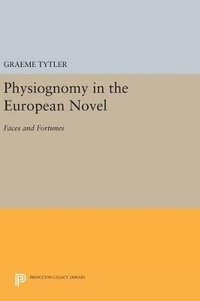 bokomslag Physiognomy in the European Novel