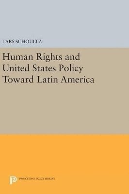 Human Rights and United States Policy Toward Latin America 1