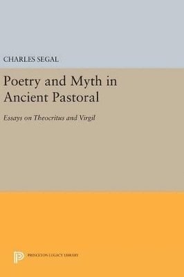 bokomslag Poetry and Myth in Ancient Pastoral